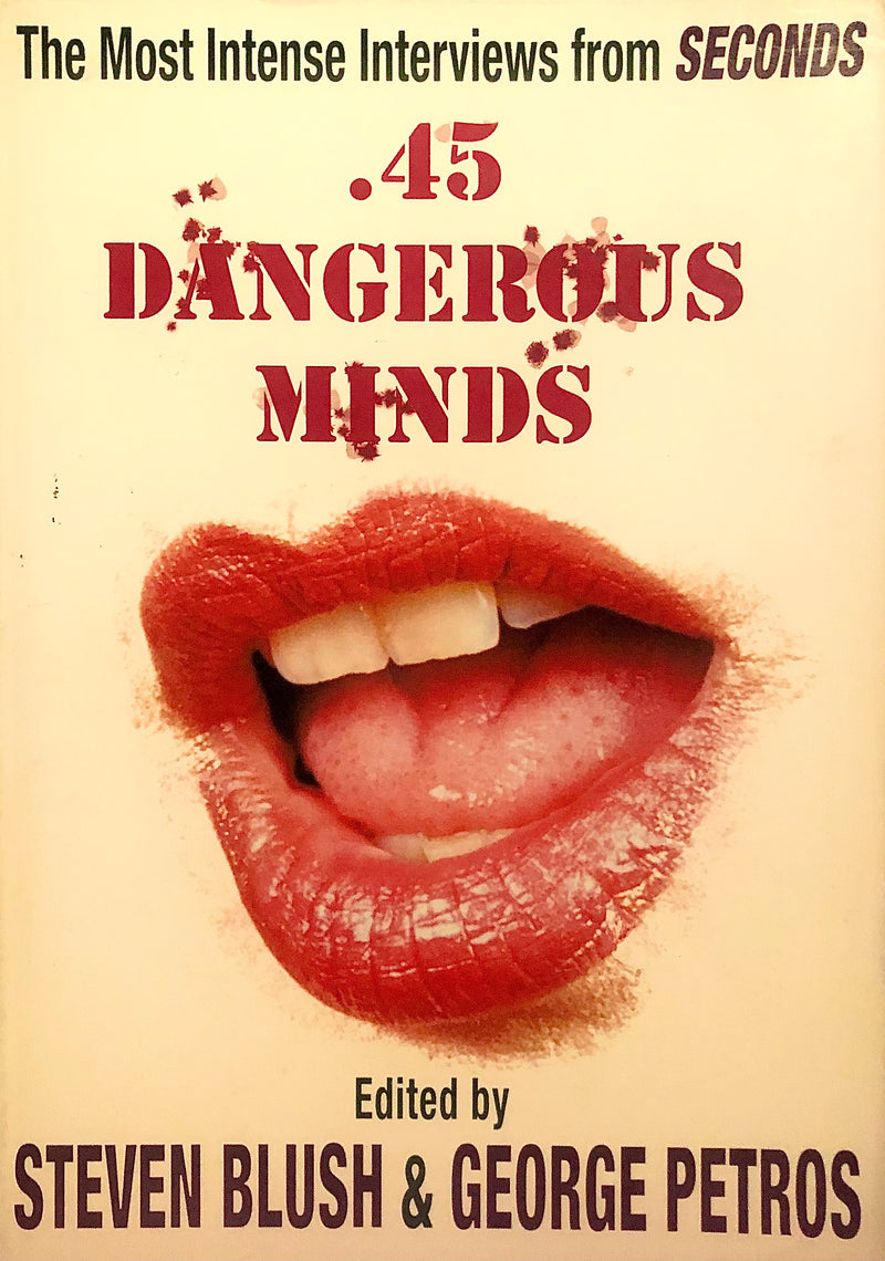 45 Dangerous Minds: The Most Intense Interviews from SECONDS