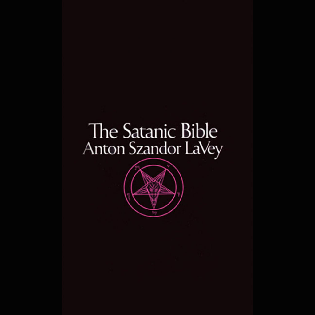 Anton LaVey - The Satanic Bible